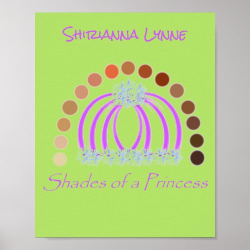 LavishlyOn Shades Of A Princess Skin Color Rainbow Poster