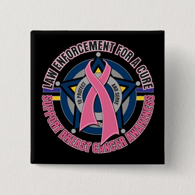 Law Enforcement For A Cure Breast Cancer Button (Front)