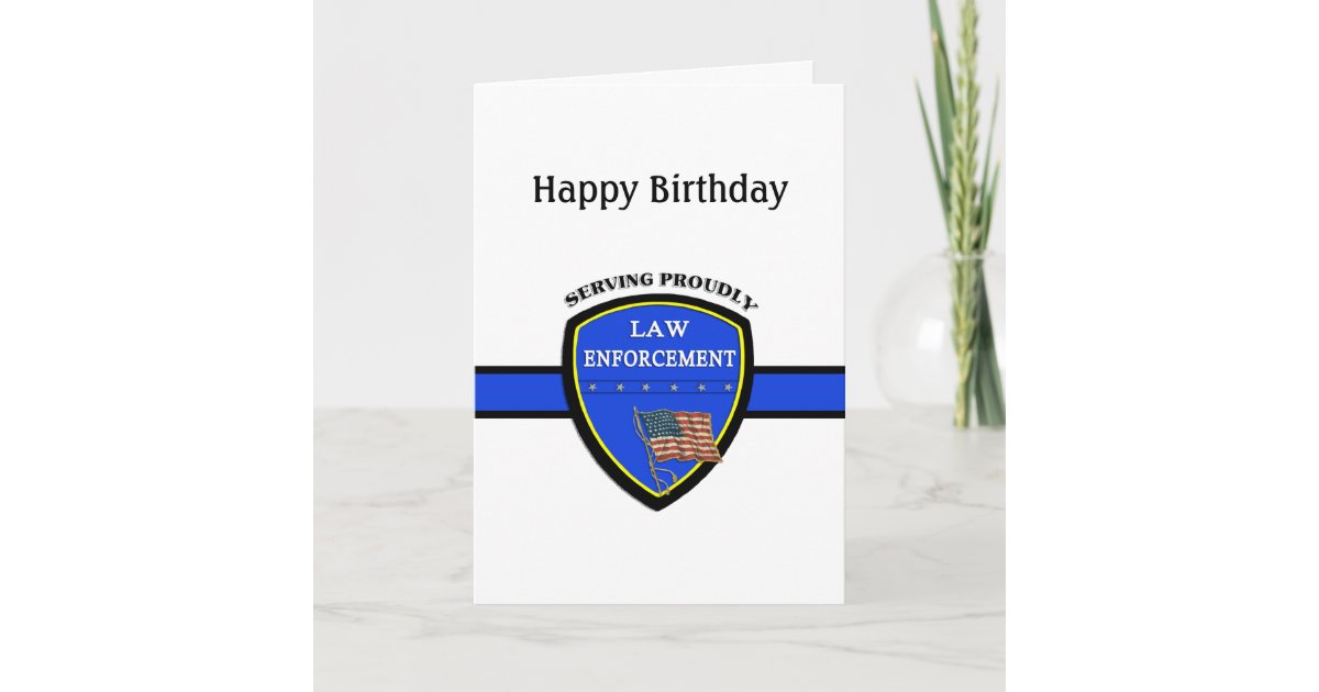 Law Enforcement Police Birthday Card Zazzle