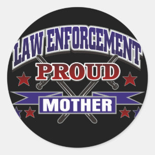 Law Enforcement Proud Mother Classic Round Sticker