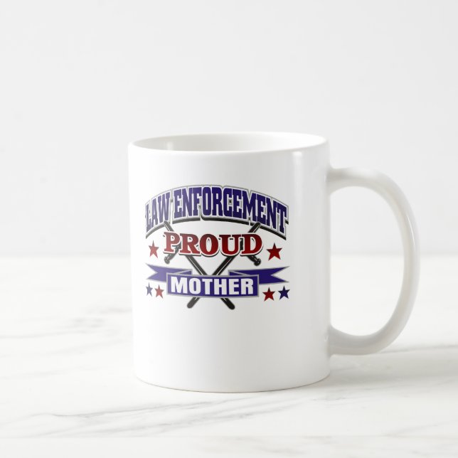 Law Enforcement Proud Mother Coffee Mug (Right)