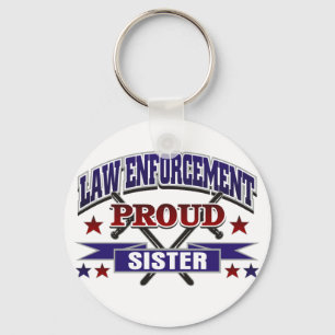 Law Enforcement Proud Sister Keychain