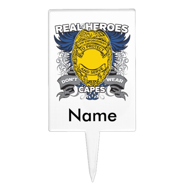 Law Enforcement Real Heroes Cake Topper (Front)