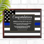 Law Enforcement Retirement Thin Blue Line Award Plaque<br><div class="desc">Classic thin blue line police flag in the background of this beautiful retirement keepsake. Be sure to edit all the text fields to make it 100% personalized.</div>