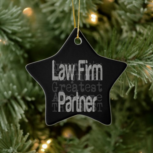 Law Firm Partner Extraordinaire Ceramic Ornament