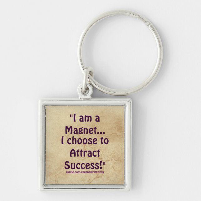 Law of Attraction Success Motivational Zipper Pull Keychain (Front)