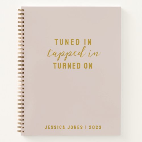 Law of Attraction Tuned In Minimalist Pink Notebook