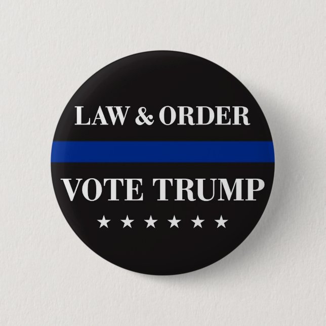 Law & Order Vote Trump Button (Front)