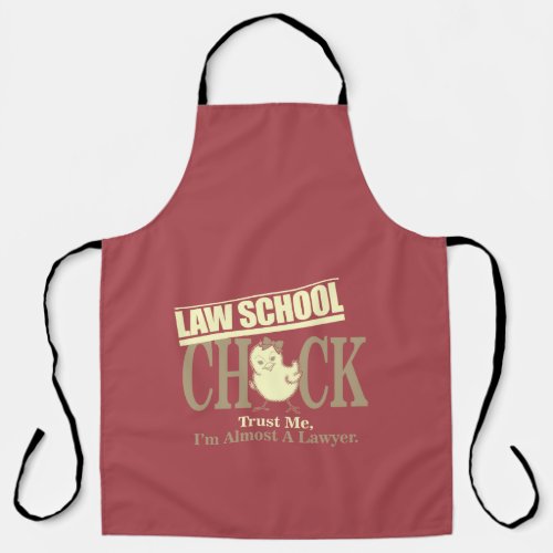 Law School Check Trust Me Im Almost a Lawyer  Apron