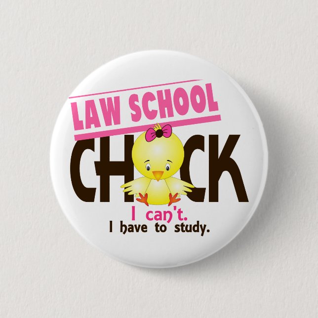 Law School Chick 1 Button (Front)