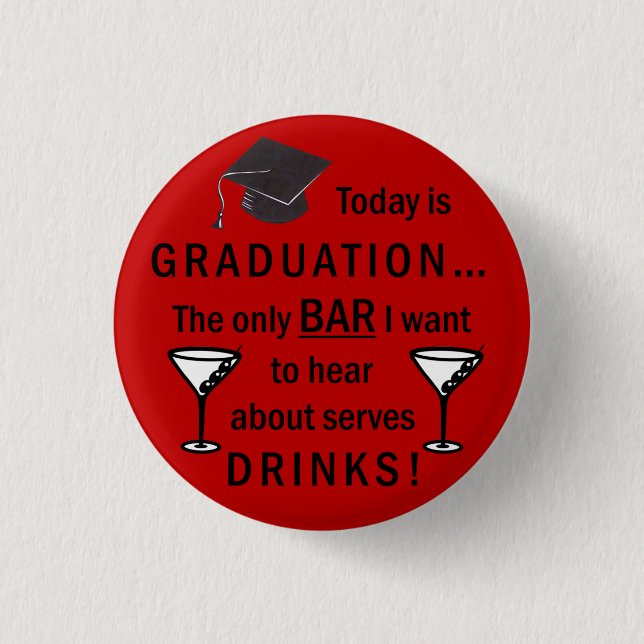 Law School Graduation Bar Exam Funny Lawyer Button (Front)