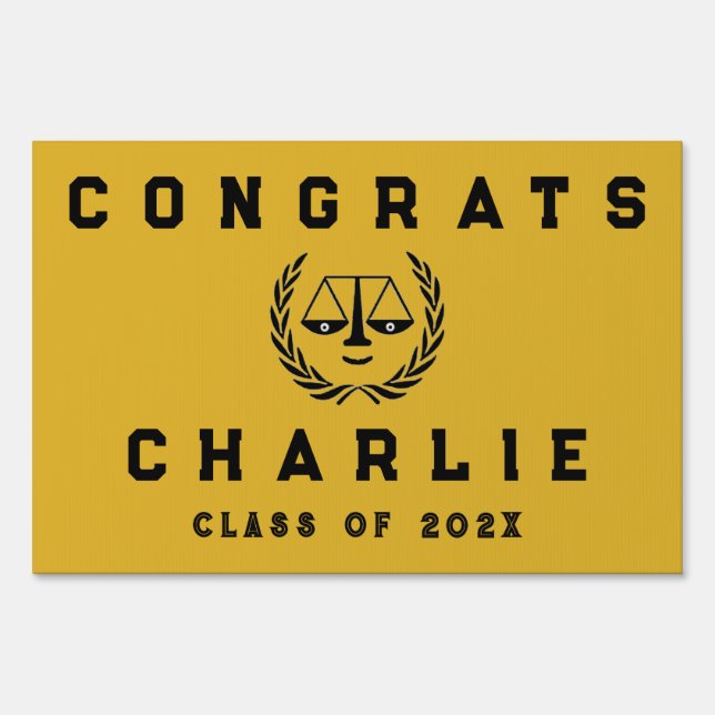 Law School Graduation Congrats Sign (Front)