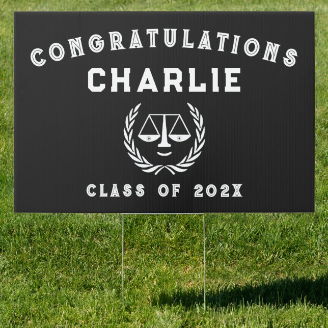 Law School Graduation Congrats Sign (Insitu)