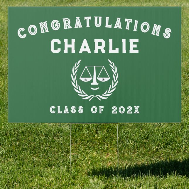 Law School Graduation Congrats Sign (Insitu)