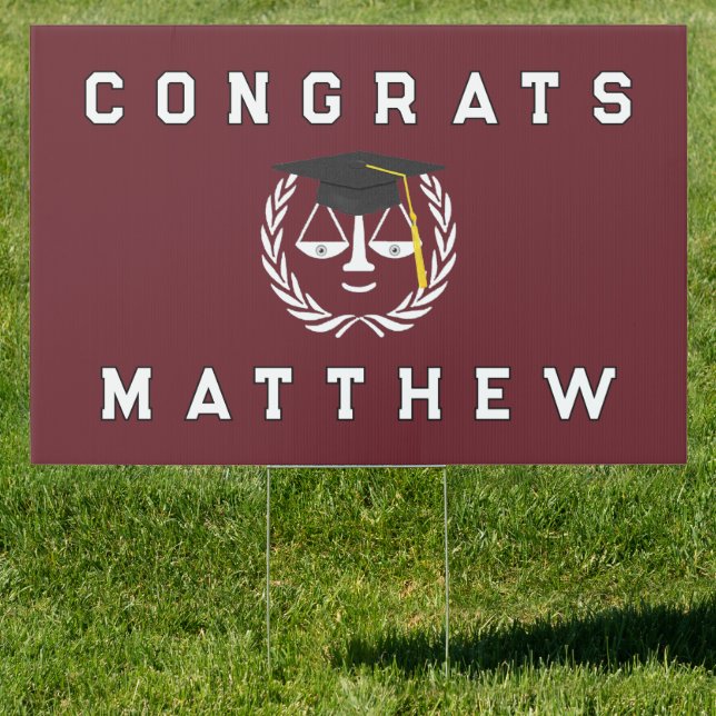Law School Graduation Congrats Sign (Insitu)