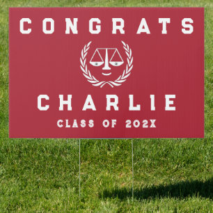 Law School Graduation Congrats Sign