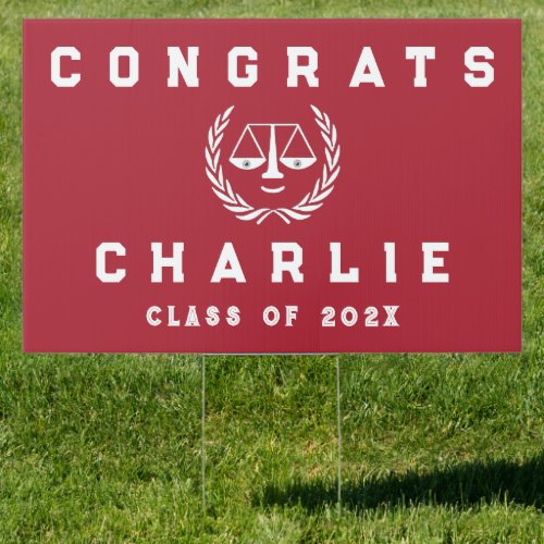 Law School Graduation Congrats Sign