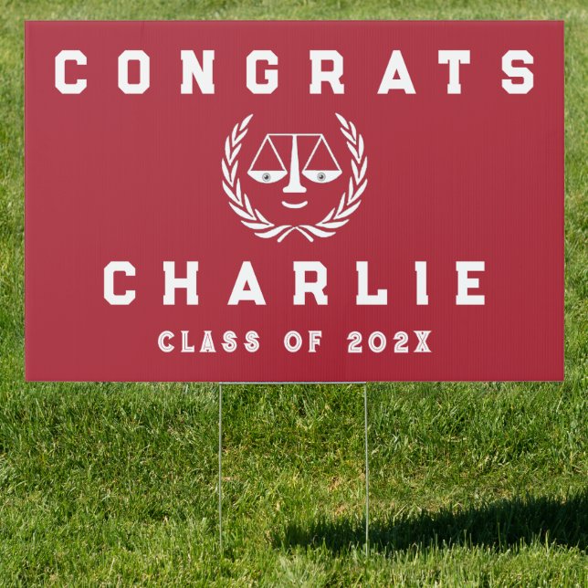 Law School Graduation Congrats Sign (Insitu)