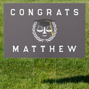 Law School Graduation Congrats Sign
