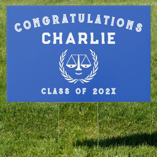 Law School Graduation Congrats Sign (Insitu)