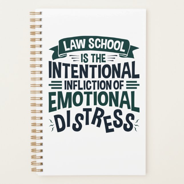 Law School Is the Intentional Infliction Distress Planner (Front)
