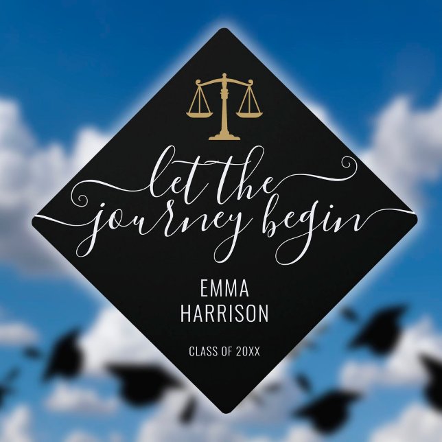 Law School Let The Journey Begin Black And Gold Graduation Cap Topper (Creator Uploaded)