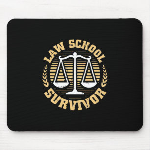 Law School Survivor Mouse Pad