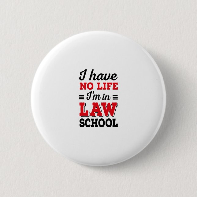 LAW STUDENT BUTTON (Front)