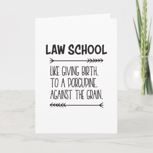 Law Student Law School Funny Card