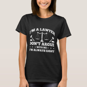 Law Student Law School Student Lawyer In Progress  T-Shirt