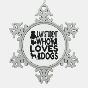 Law Student Who Loves Dogs Snowflake Pewter Christmas Ornament