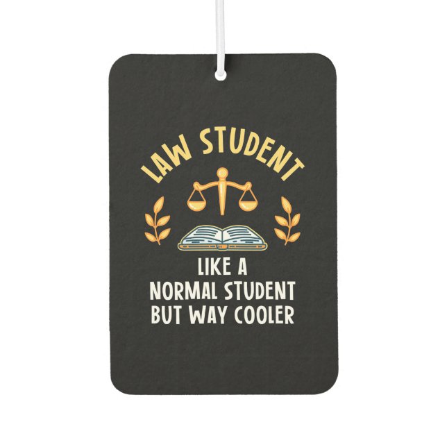 Law Students Are Cooler Air Freshener (Front)