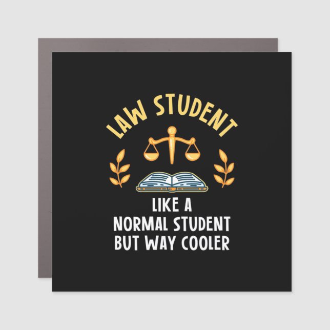 Law Students Are Cooler Car Magnet (Front)