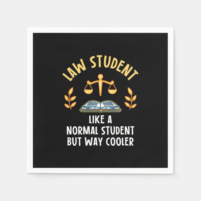 Law Students Are Cooler Napkins (Front)