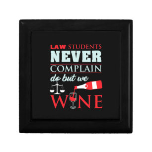 Law Students Never Complain Gift Box