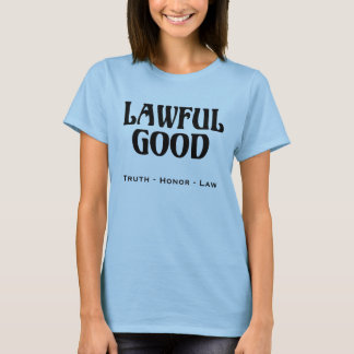 "Lawful Good" T-Shirt