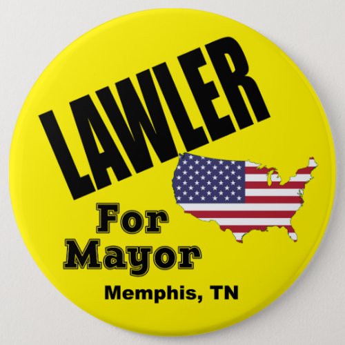 Lawler for Mayor Pin
