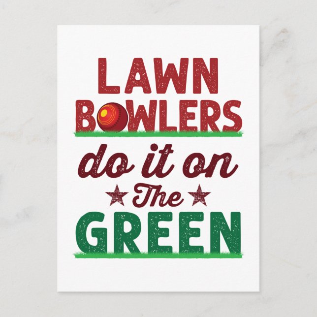 Lawn Bowlers Do It On The Green Postcard (Front)