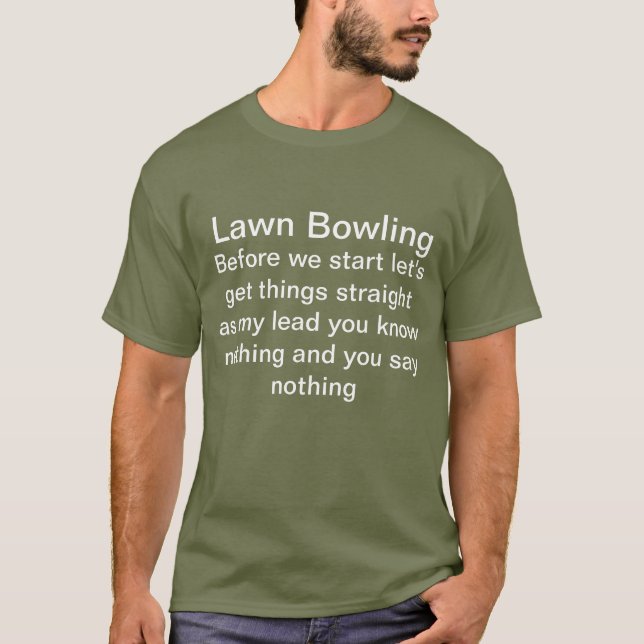 Lawn bowling t shirt. T-Shirt (Front)