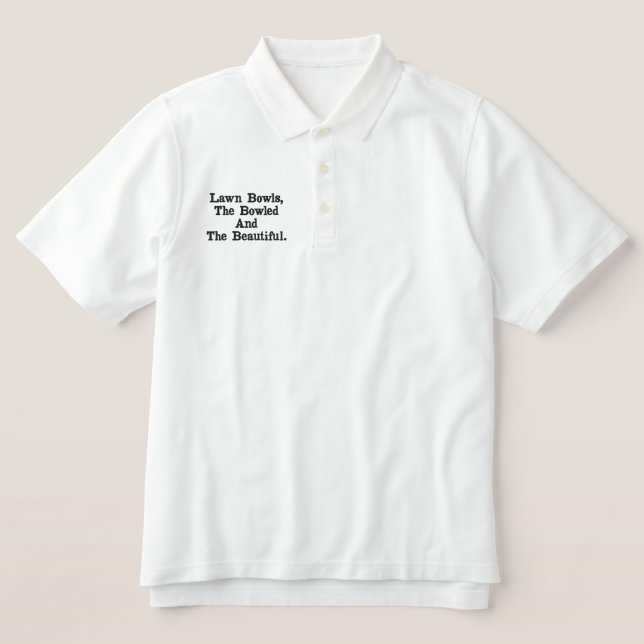 Lawn Bowls Bowled Beautiful, Embroidered Poloshirt Embroidered Polo Shirt (Design Front)