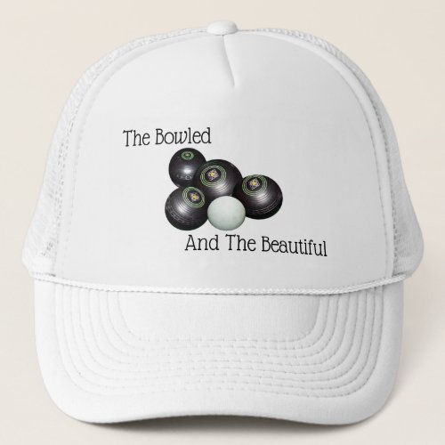 Lawn Bowls Bowled Beautiful Logo Trucker Hat