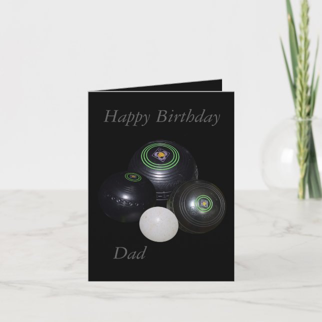 Lawn Bowls, Happy Birthday Dad Small Card (Front)