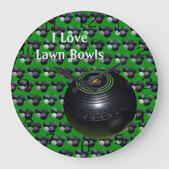 Lawn Bowls Is A Game I Love, Large Clock (Front)