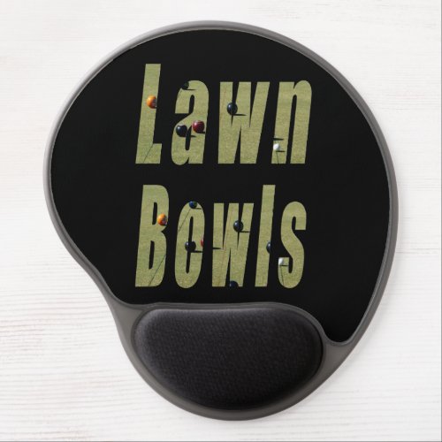 Lawn Bowls Is The Word Gel Mousepad