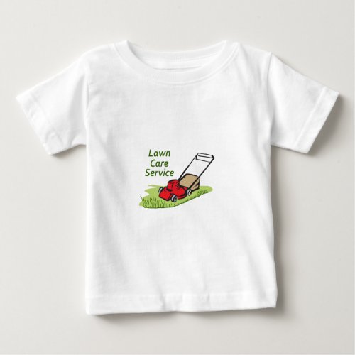 LAWN CARE SERVICE BABY T_Shirt