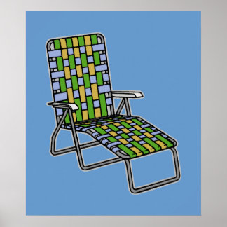 Lawn Chair Chaise Lounge Poster