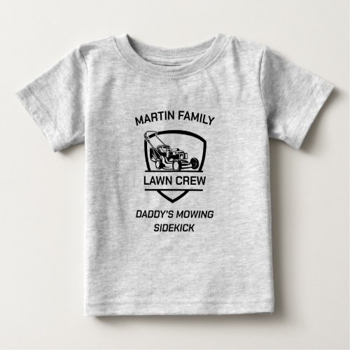 Lawn Crew Matching Family Mowing Sidekick Baby Baby T_Shirt
