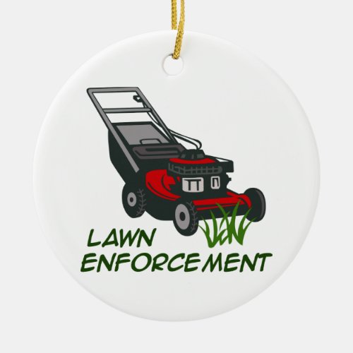 Lawn Enforcement Ceramic Ornament