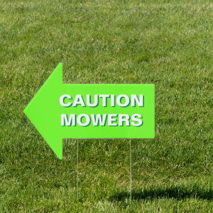Lawn Enforcement Mowing Yard Sign