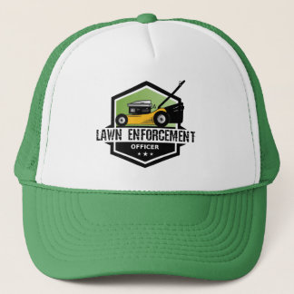 Lawn Enforcement Officer Trucker Hat